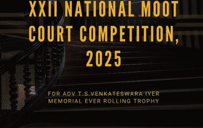 22nd T.S. Venkateswara Iyer Memorial Ever Rolling Trophy  National Moot Court Competition 2025