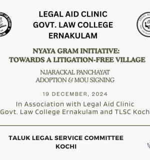 Legal Aid Clinic of Government Law College, Ernakulam, association with TLSC Kochi is signing an MoU with Njarackal Panchayat