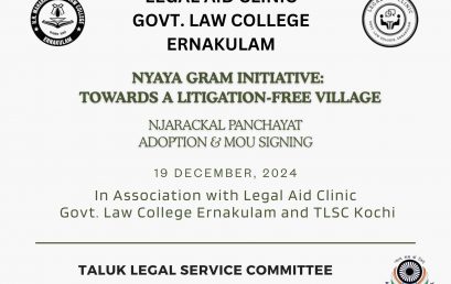 Legal Aid Clinic of Government Law College, Ernakulam, association with TLSC Kochi is signing an MoU with Njarackal Panchayat